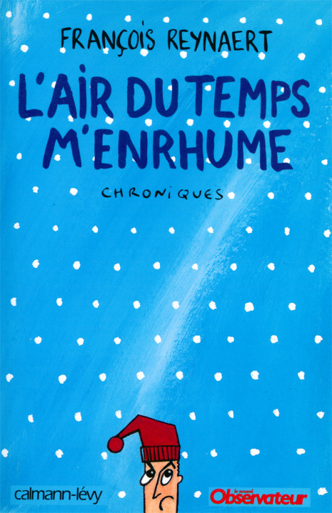 Kniha L'Air du temps m'enrhume François Reynaert