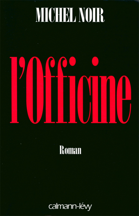 Libro L'Officine Michel Noir