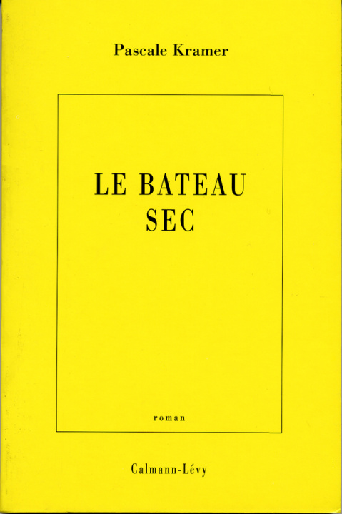 Buch Le Bateau sec Pascale Kramer