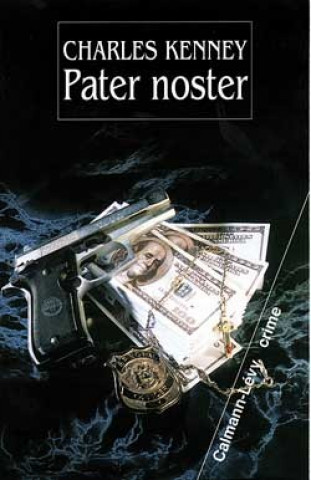 Knjiga Pater noster Charles Kenney