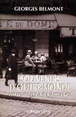 Kniha Souvenirs d'outre-monde Georges Belmont