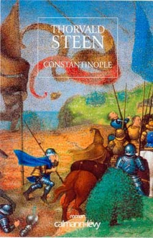Книга Constantinople Thorvald Steen