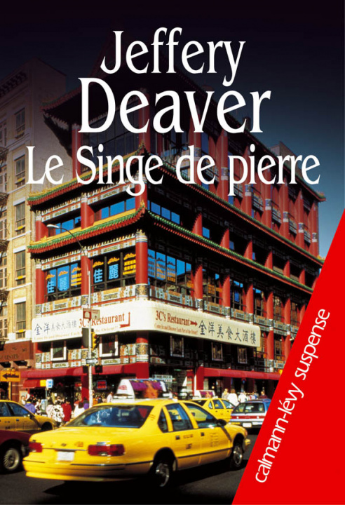 Knjiga LE SINGE DE PIERRE Jeffery Deaver