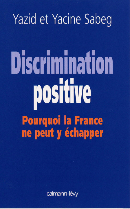 Kniha Discrimination positive Yazid Sabeg