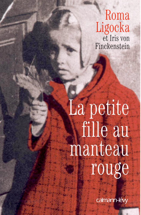 Kniha La Petite Fille au manteau rouge Roma Ligocka