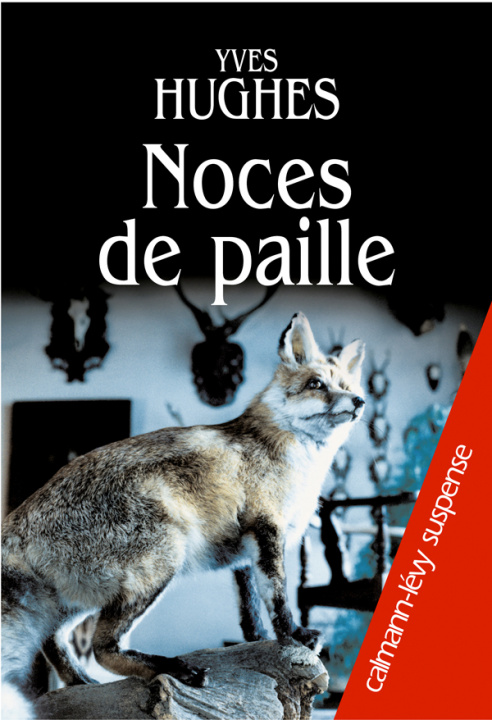 Boek Noces de paille Yves Hughes
