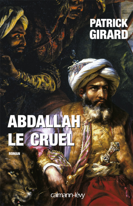 Buch Abdallah le cruel Patrick Girard