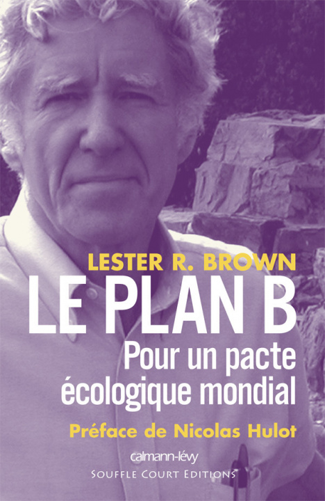 Knjiga Le Plan B Lester Brown