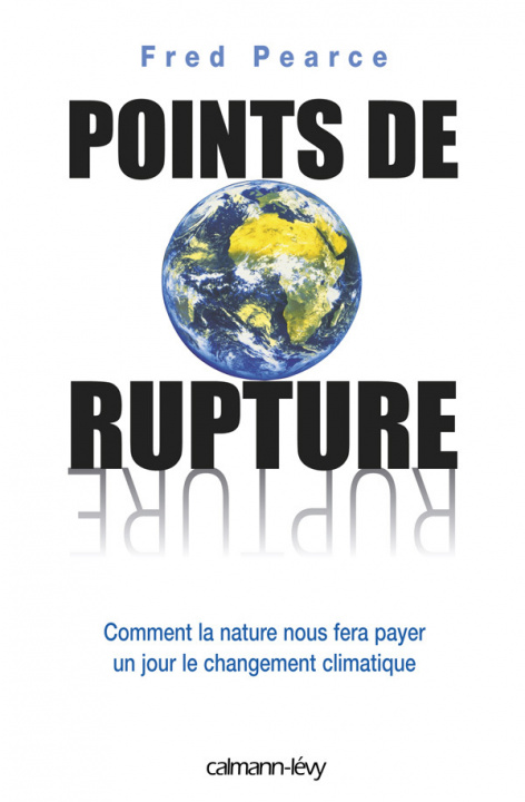 Livro Points de rupture Fred Pearce