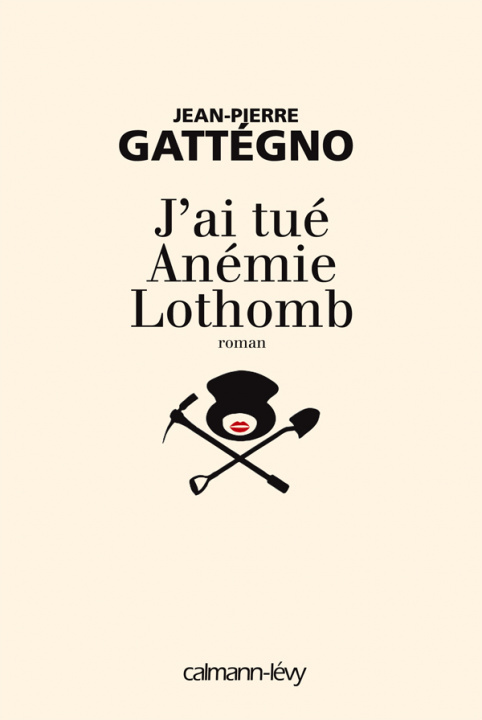 Carte J'ai tué Anémie Lothomb Jean-Pierre Gattégno