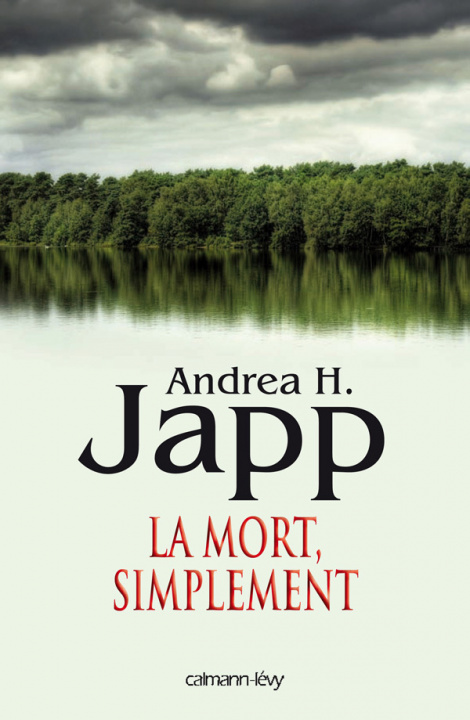 Knjiga La Mort, simplement Andrea H. Japp