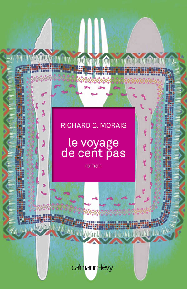Carte Le Voyage de Cent pas Richard C. Morais