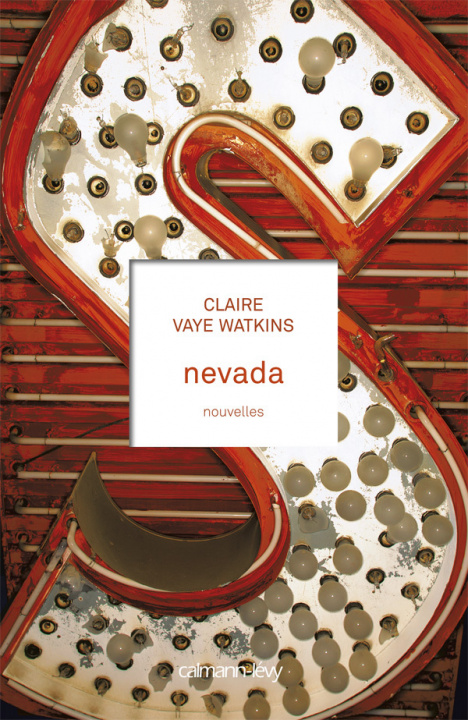Książka Nevada Claire Vaye Watkins