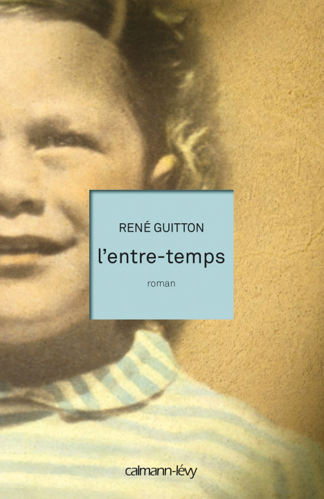 Kniha L ENTRE-TEMPS René Guitton