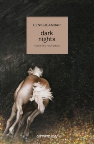 Knjiga Dark nights Denis Jeambar