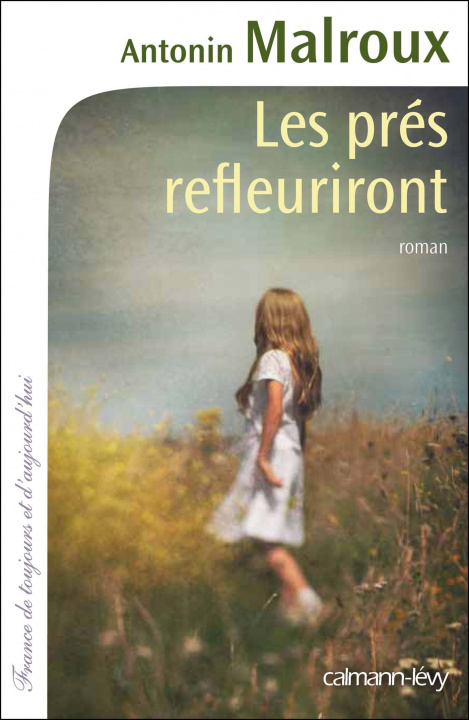 Książka LES PRES REFLEURIRONT Antonin Malroux