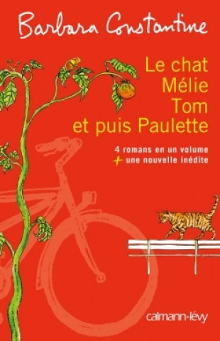 Knjiga Le chat, Mélie, Tom et puis Paulette Barbara Constantine