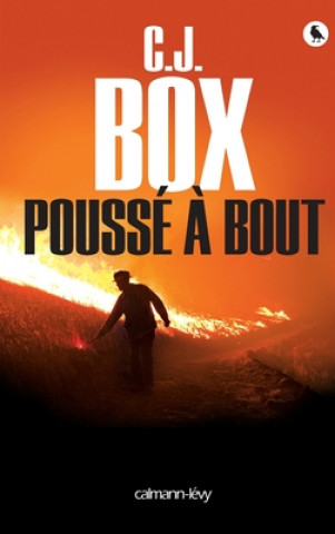 Knjiga Poussé à bout C.J. Box