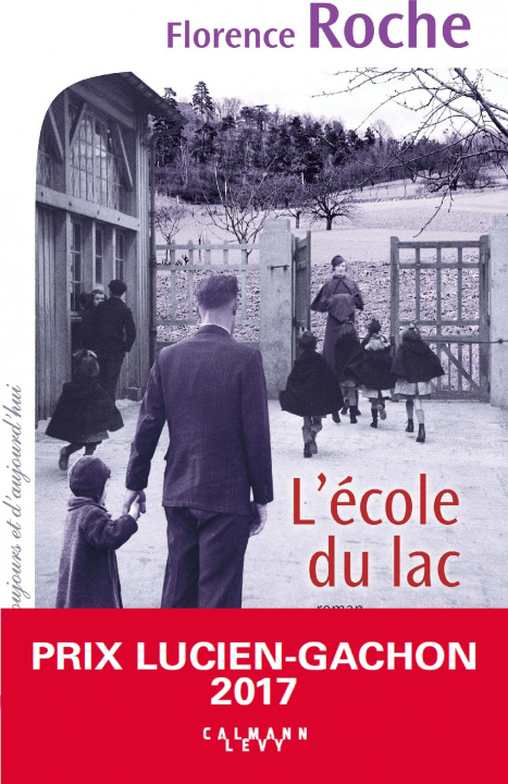 Knjiga L'Ecole du lac Florence Roche