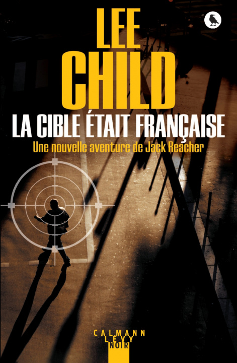 Książka La Cible était française Lee Child