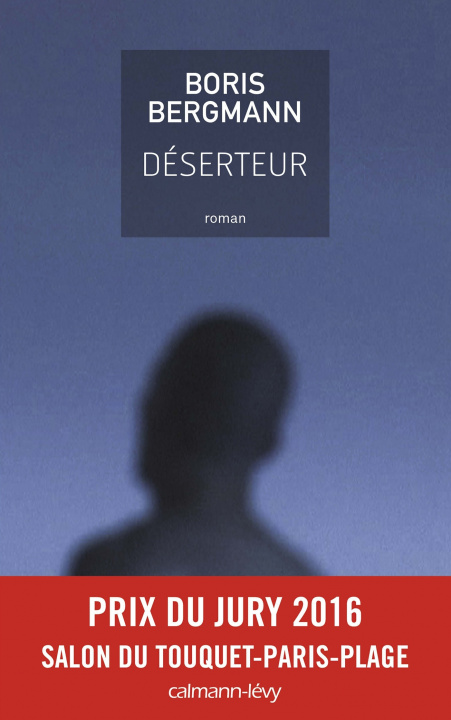 Knjiga Déserteur Boris Bergmann