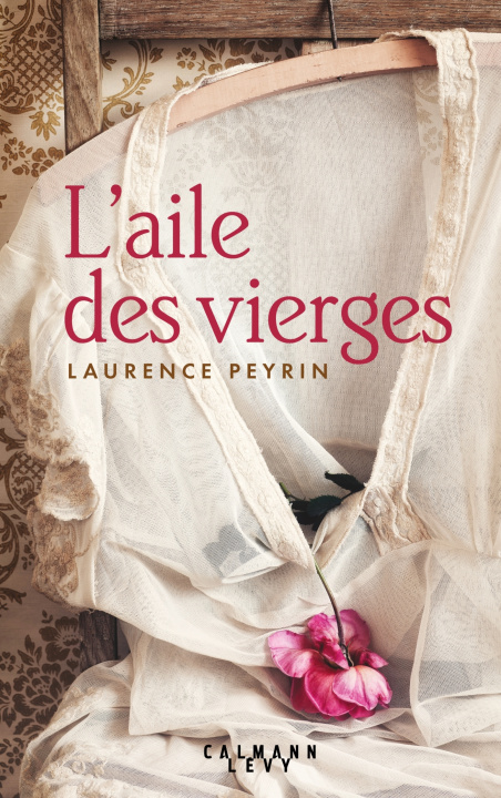 Kniha L'aile des Vierges Laurence Peyrin