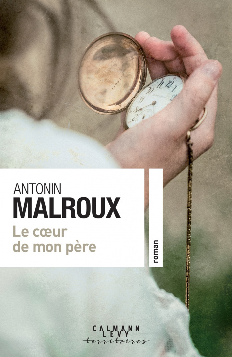 Carte Le coeur de mon père Antonin Malroux
