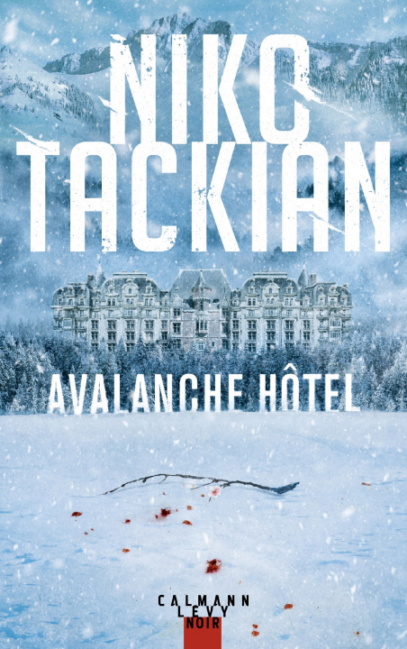 Kniha Avalanche Hôtel Niko Tackian