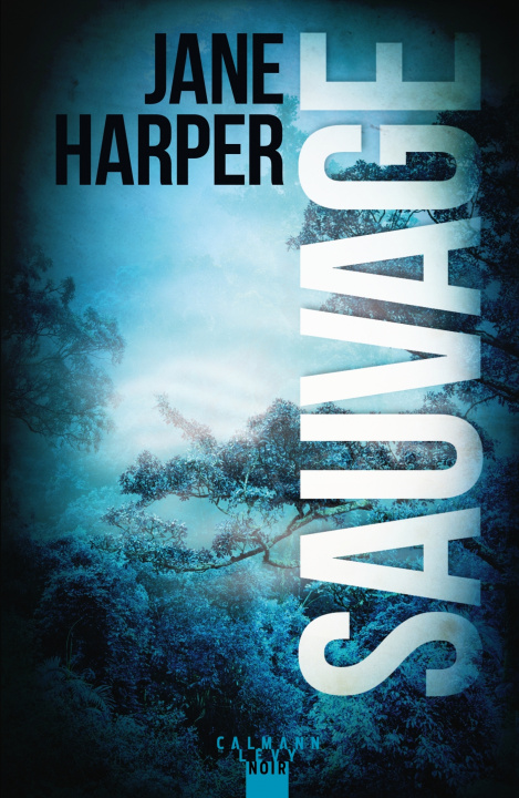 Kniha Sauvage Jane Harper