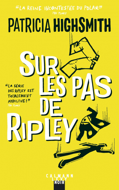 Книга Sur les pas de Ripley - NED 2018 Patricia Highsmith