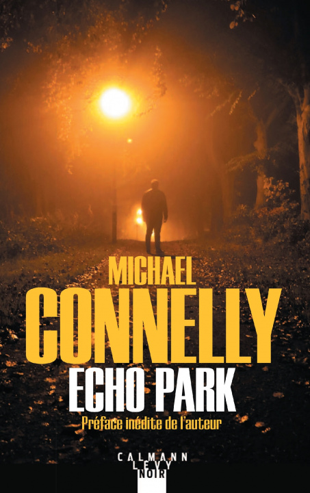 Knjiga Echo Park Michael Connelly
