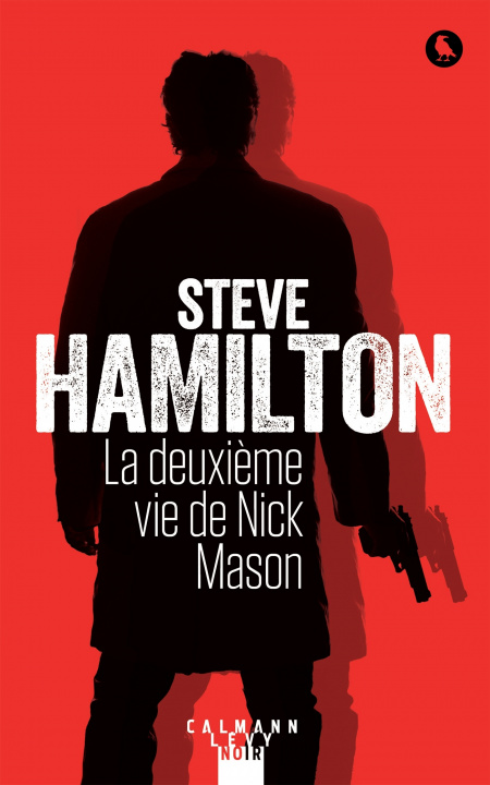 Kniha La deuxième vie de Nick Mason Steve Hamilton