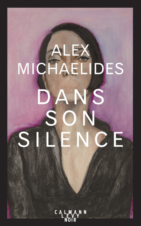 Carte Dans son silence Alex Michaelides