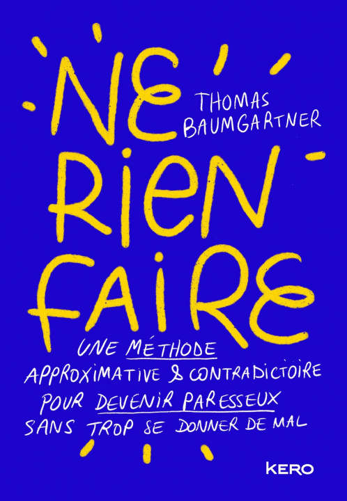 Livro Ne rien faire Thomas Baumgartner