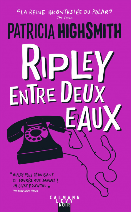 Kniha Ripley entre deux eaux - Nouvelle édition 2021 Patricia Highsmith