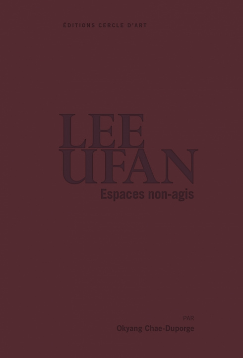 Buch LEE UFAN Okyang CHAE-DUPORGE