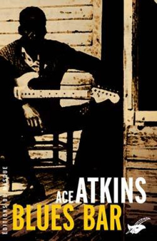Книга BLUES BAR Ace Atkins