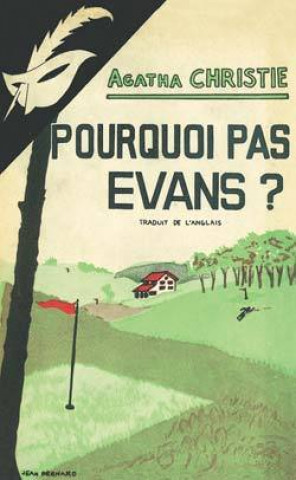 Kniha Pourquoi pas Evans ? - fac similé Agatha Christie