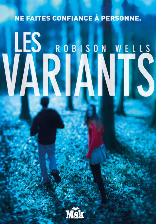 Kniha LES VARIANTS Robison Wells