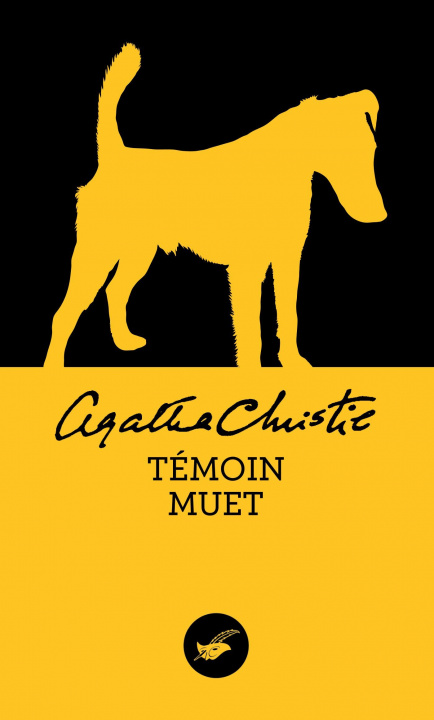 Könyv Témoin muet (Nouvelle traduction révisée) Agatha Christie