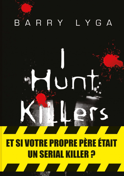 Knjiga I Hunt Killers Barry Lyga