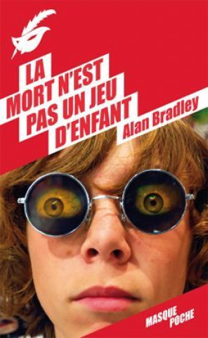 Knjiga La mort n'est pas un jeu d'enfant Alan Bradley