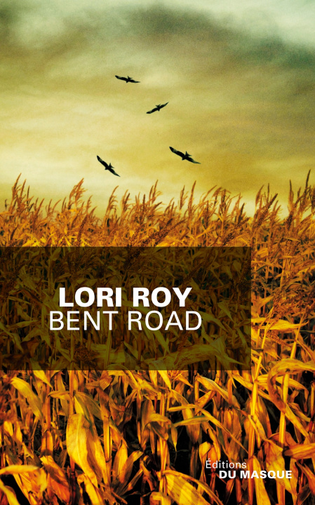Book Bent Road Lori Roy