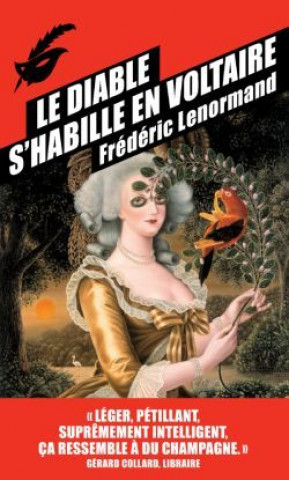 Knjiga Le diable s'habille en Voltaire Frédéric Lenormand