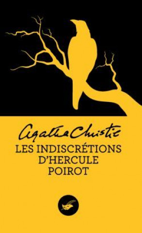 Kniha Les indiscretions d'Hercule Poirot Agatha Christie