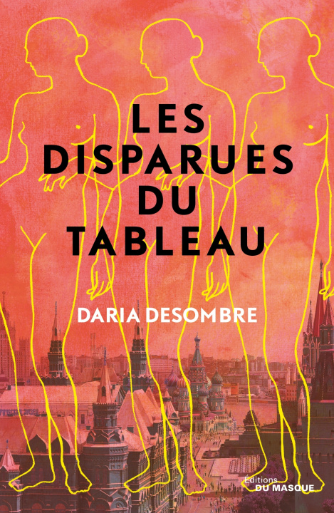 Knjiga Les Disparues du tableau Daria Desombre