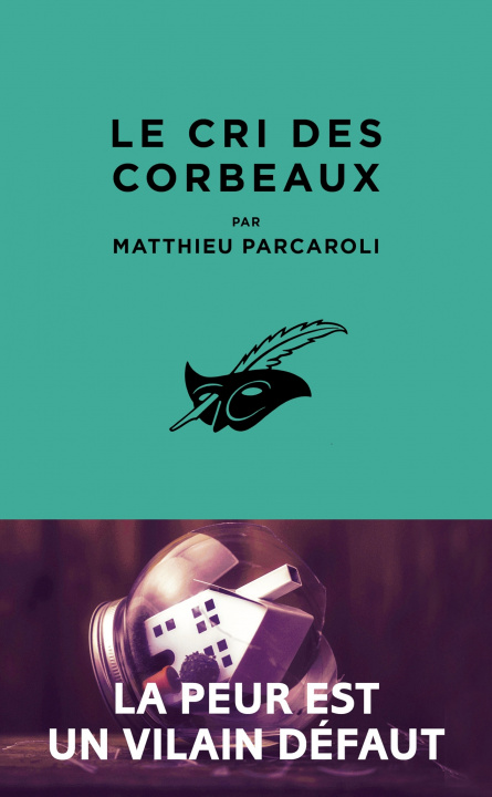 Knjiga Le Cri des corbeaux Matthieu Parcaroli