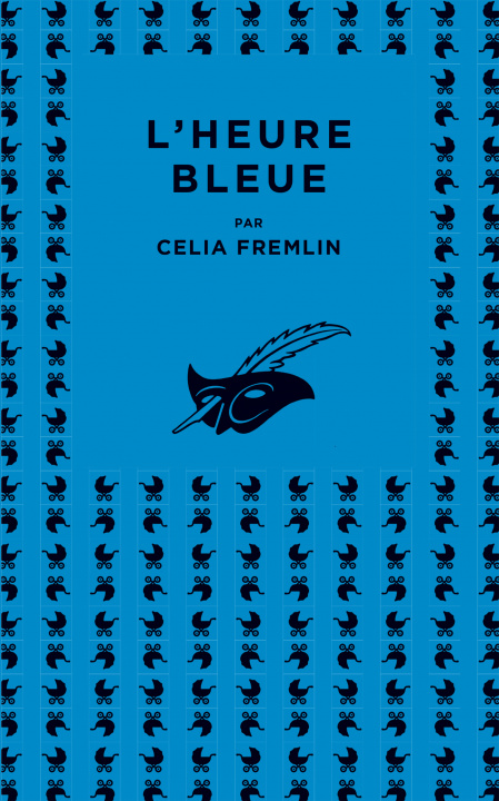 Книга L'Heure bleue Celia Fremlin