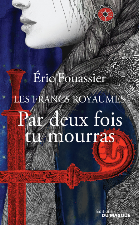 Книга Par deux fois tu mourras Éric Fouassier