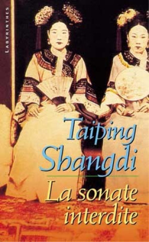 Knjiga La sonate interdite Taiping Shangdi